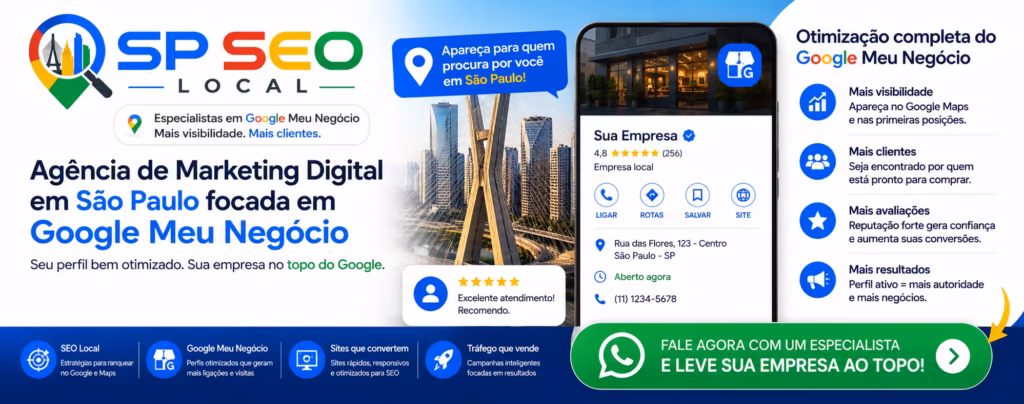 Google Meu Negócio l Agência de Marketing Digital em São Paulo l SP SEO Local